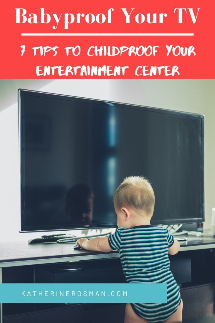 7 Tips for Childproofing Your TV and Entertainment Center