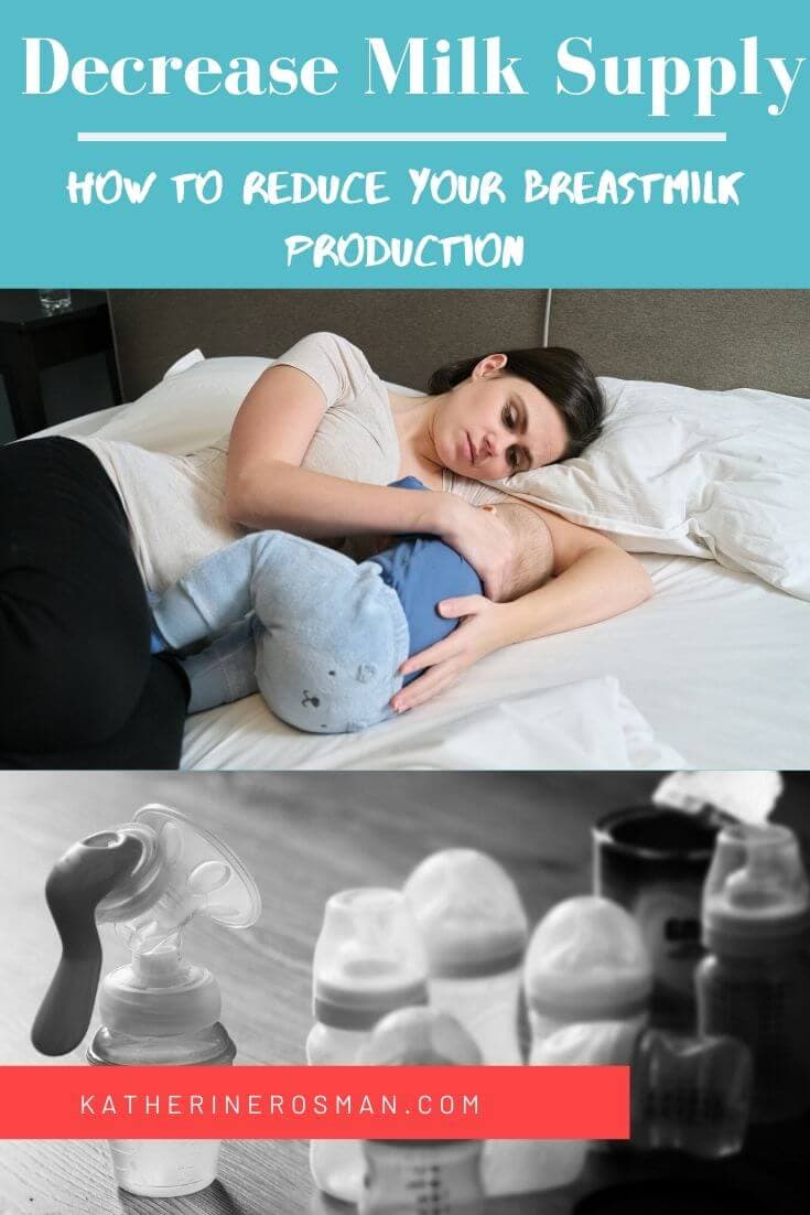 How to Decrease Your Breastmilk Supply Katherine Rosman