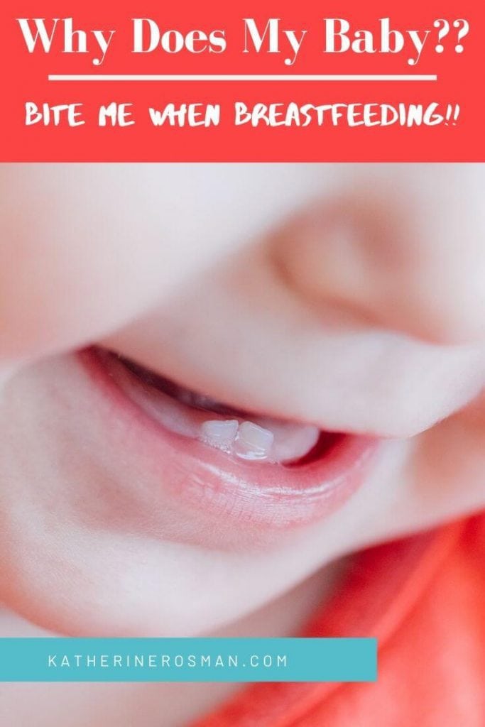 Why Does My Baby Bite While I Breastfeeding?